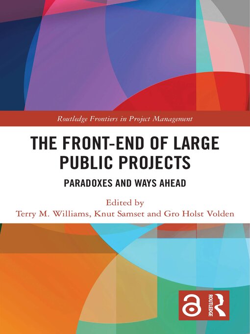 Title details for The Front-end of Large Public Projects by Terry M. Williams - Available